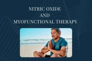 Nitric Oxide and Nasal Breathing Benefits